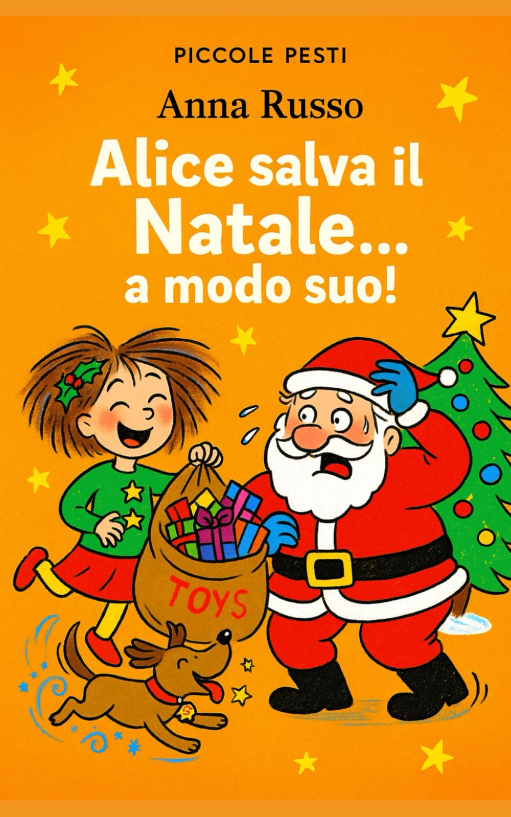 Alice Salva il Natale a Modo Suo: La Pista di ghiaccio (Piccole Pesti)