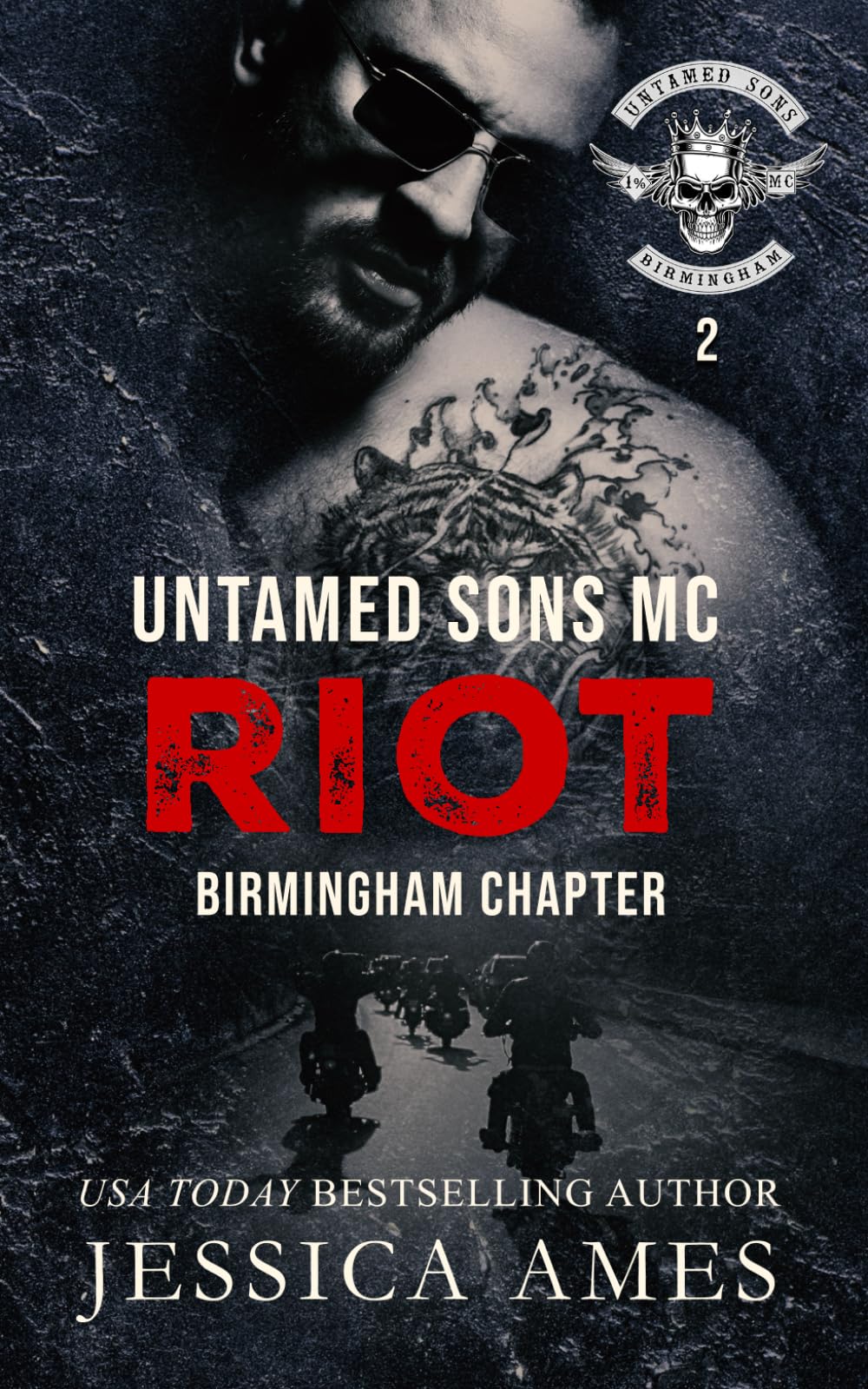 Riot (Untamed Sons MC: Birmingham Chapter)