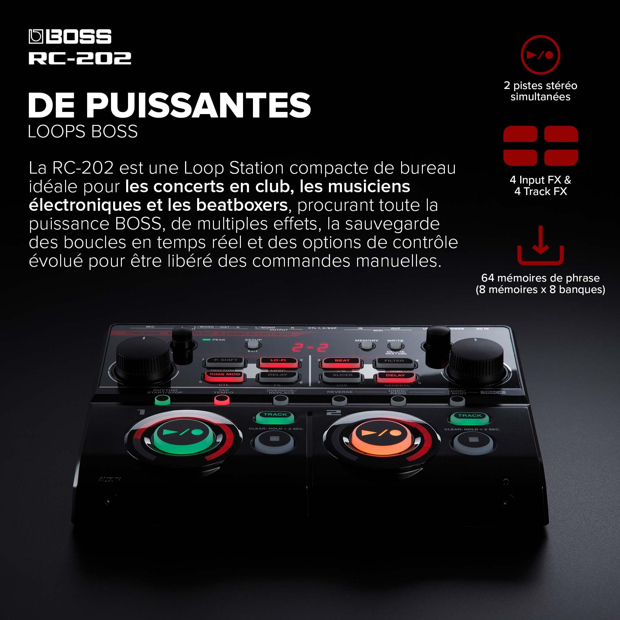 Loop Station RC-202 BOSS | Des loops au bout des doigts pour les créateurs de musiques évolutives | Deux pistes stéréo | 64 mémoires de phrase | Interface USB Audio/MIDI