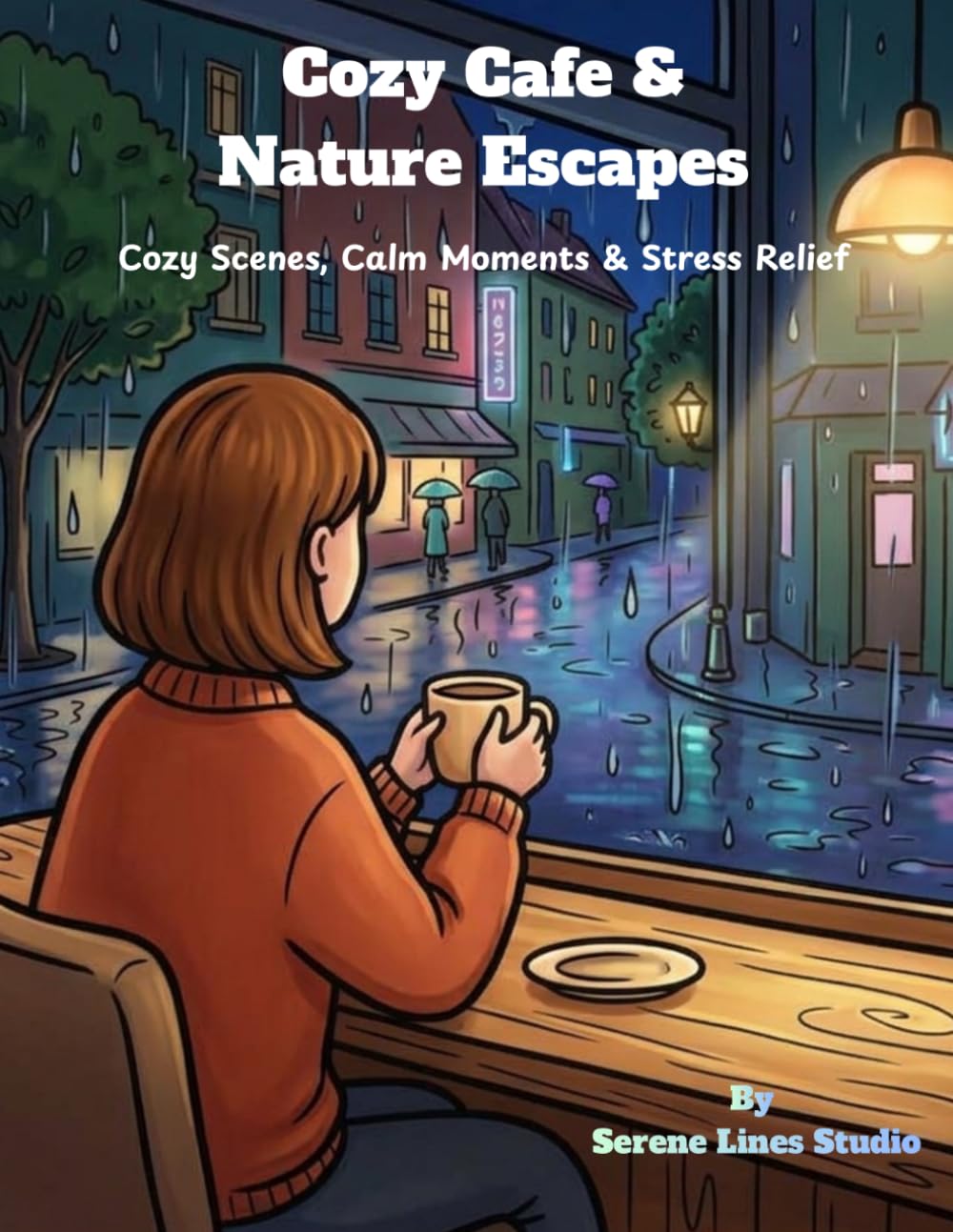 Cozy Cafe & Nature Escapes: Cozy Scenes, Calm Moments & Stress Relief