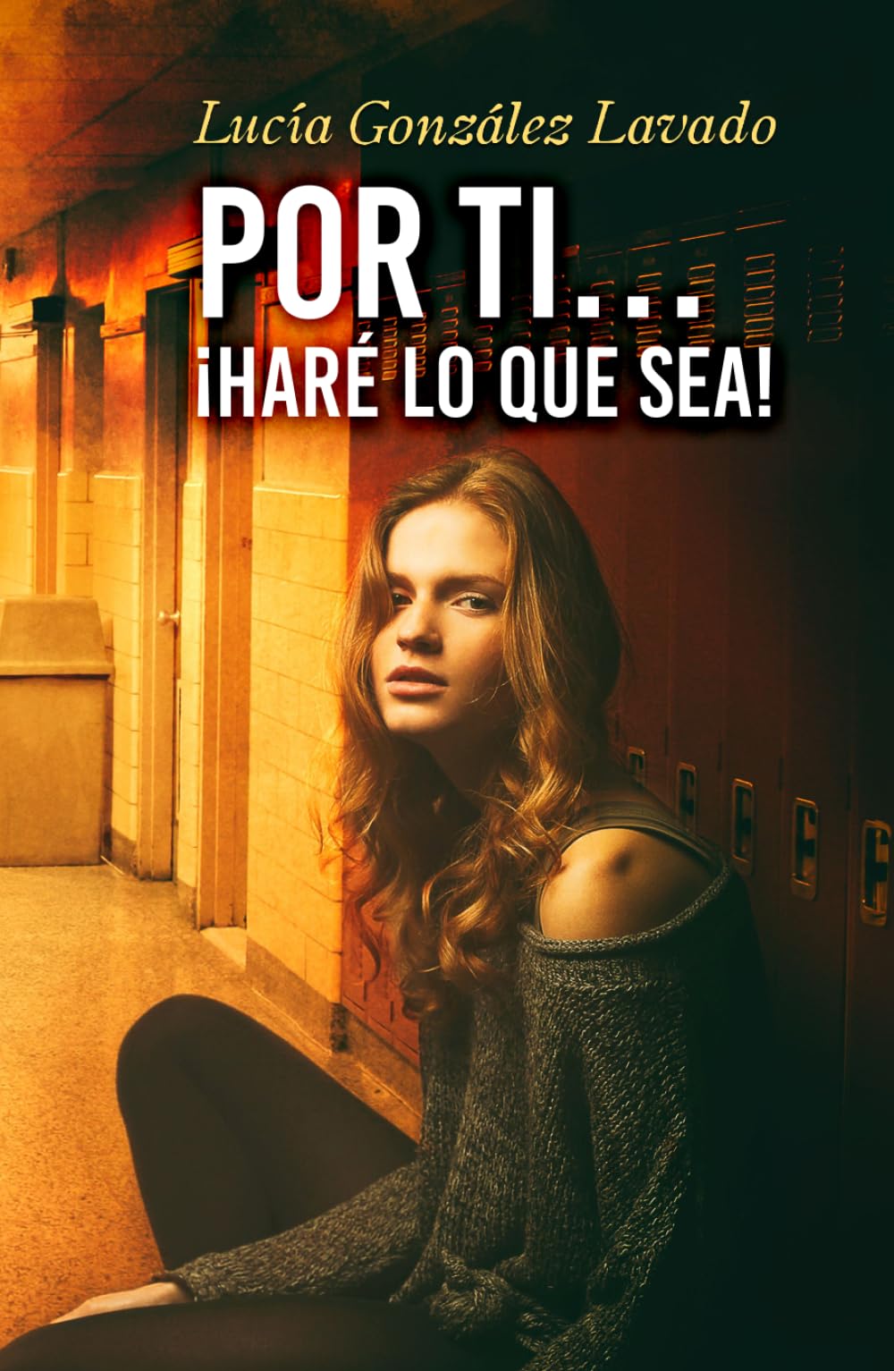 Por ti...Hare lo que sea!