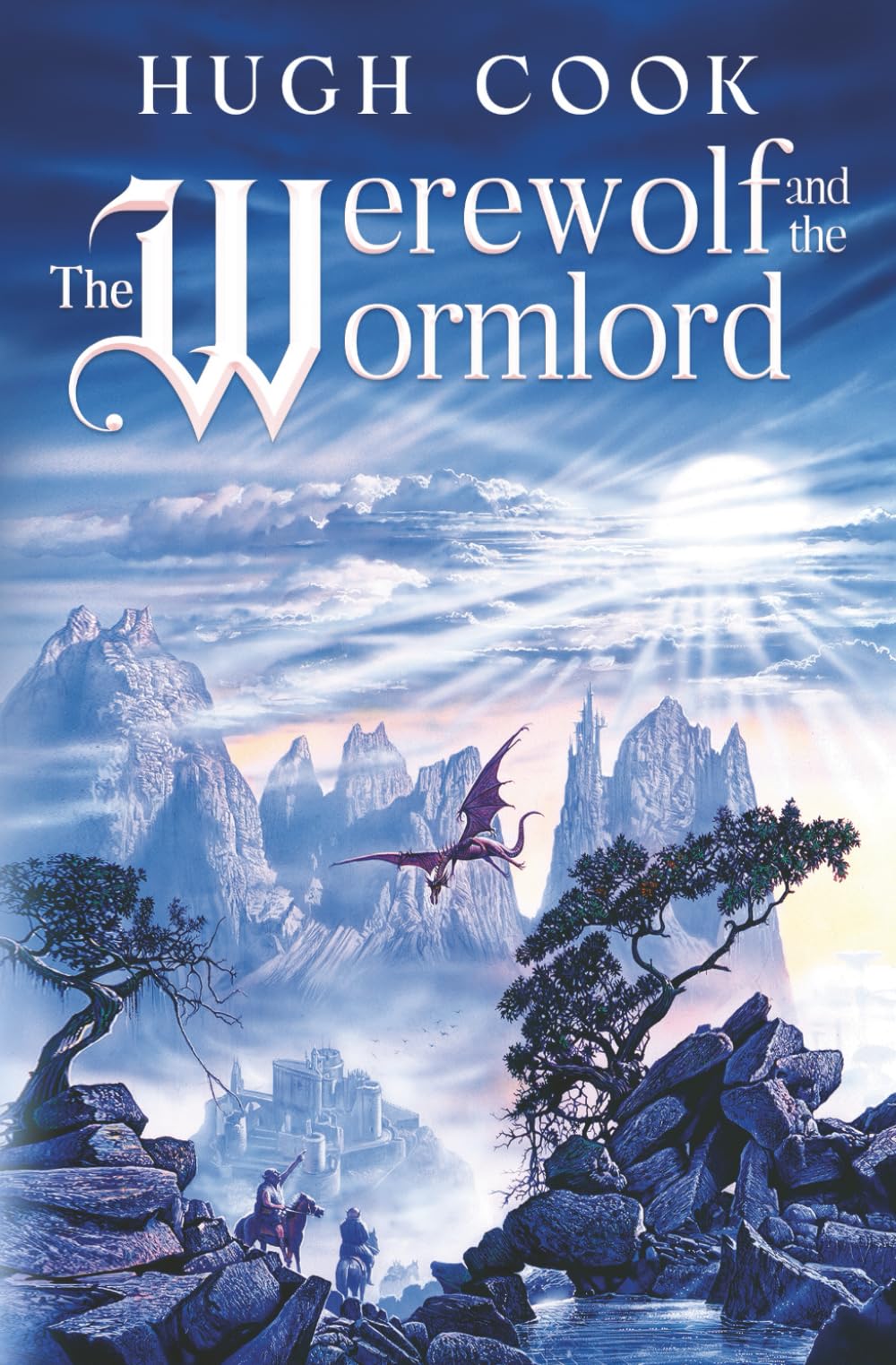 The Werewolf and the Wormlord: 8 (Chronicles of an Age of Darkness)