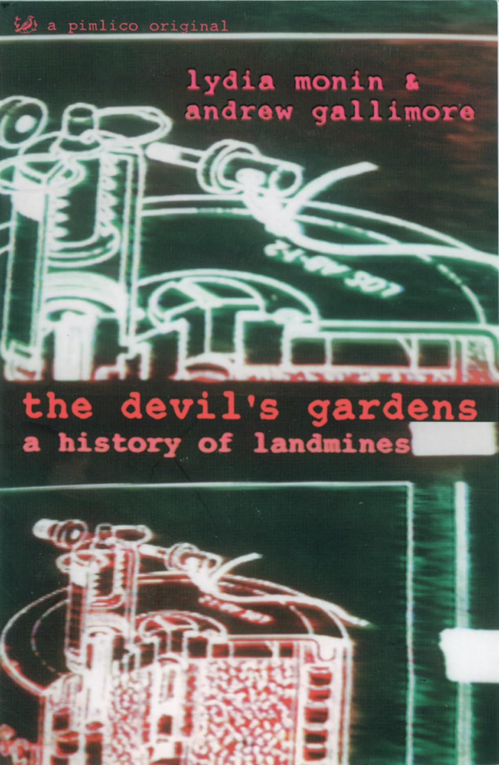 Buy The Devil's Gardens: The Story of Landmines — BookShops.in