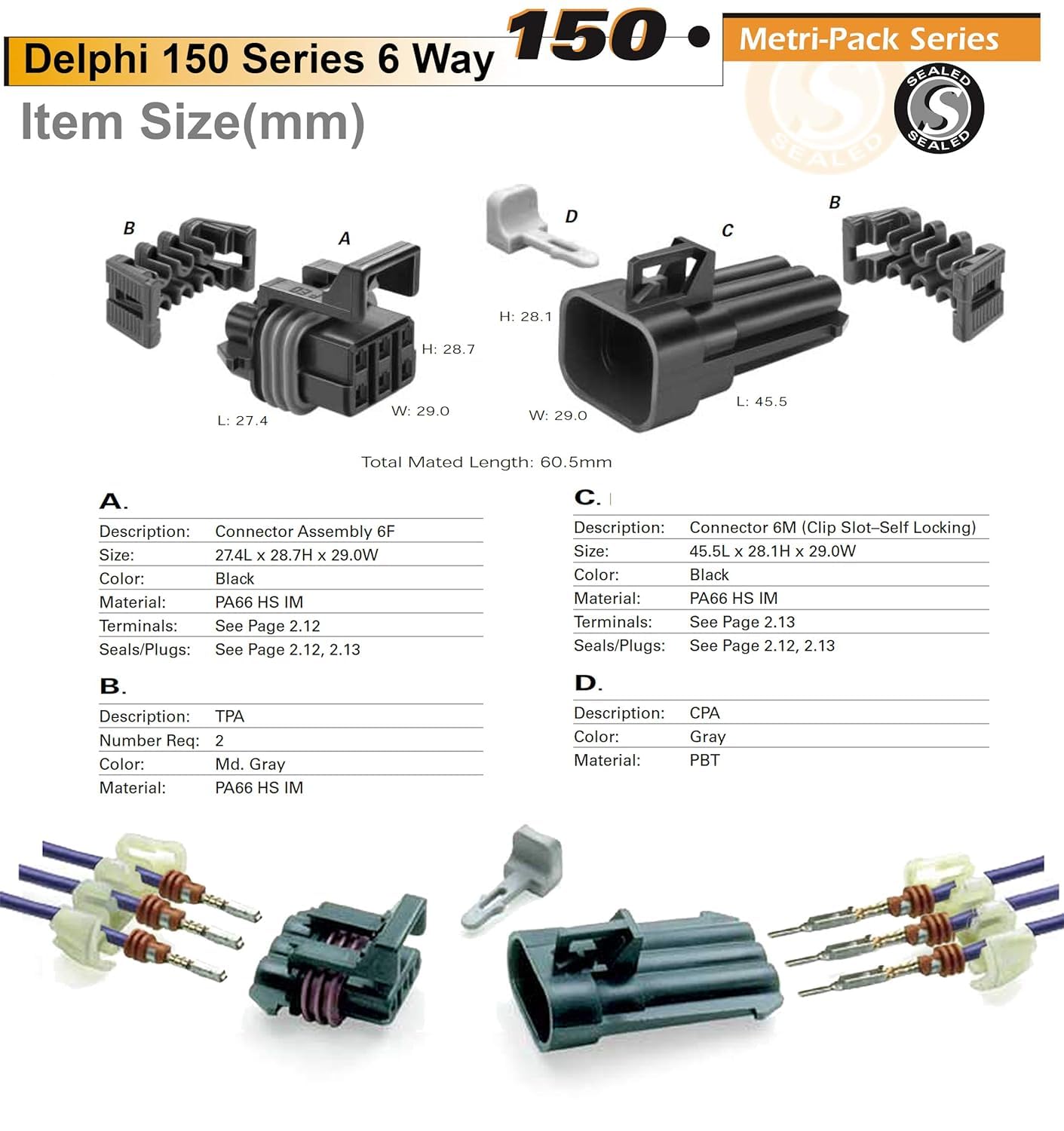 6Pin MetriPack 150 Series 6Way Connector W/16 18 AWG