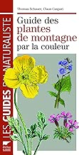 Download Guide des Plantes de Montagne par la Couleur PDF
