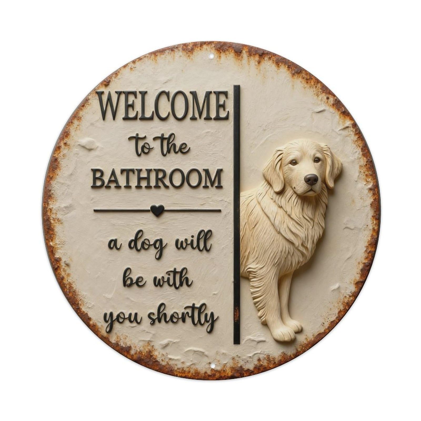 Zlatcbu Vintage Welcome To The Bathroom Dog Sign Metal Tin Sign Retro Wall Art Poster, Decor For Home Living Room Bar Cafe Garage, 8X8 Inch