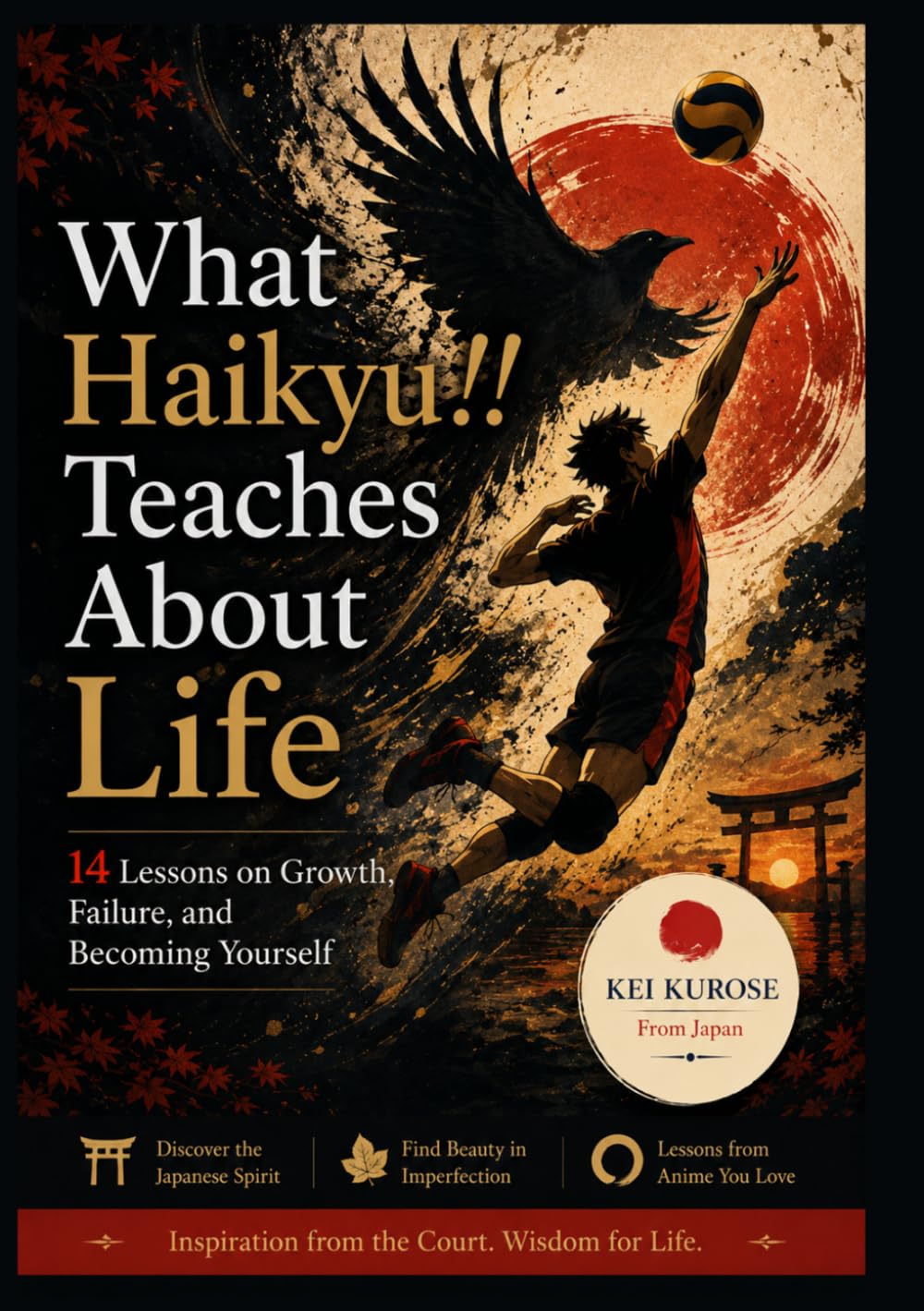 What Haikyu!! Teaches About Life: 14 Lessons on Growth, Failure, and Becoming Yourself