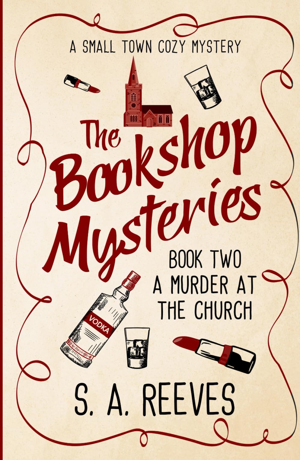 The Bookshop Mysteries: A Murder at the Church: A Small Town Cozy Mystery