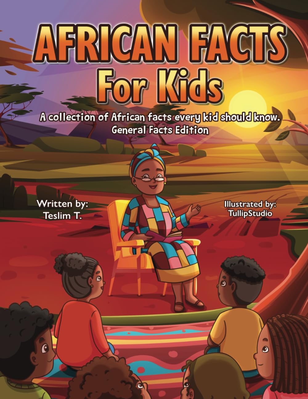 African Facts for Kids (Discovering Africa's Wonders: Insights for Kids)