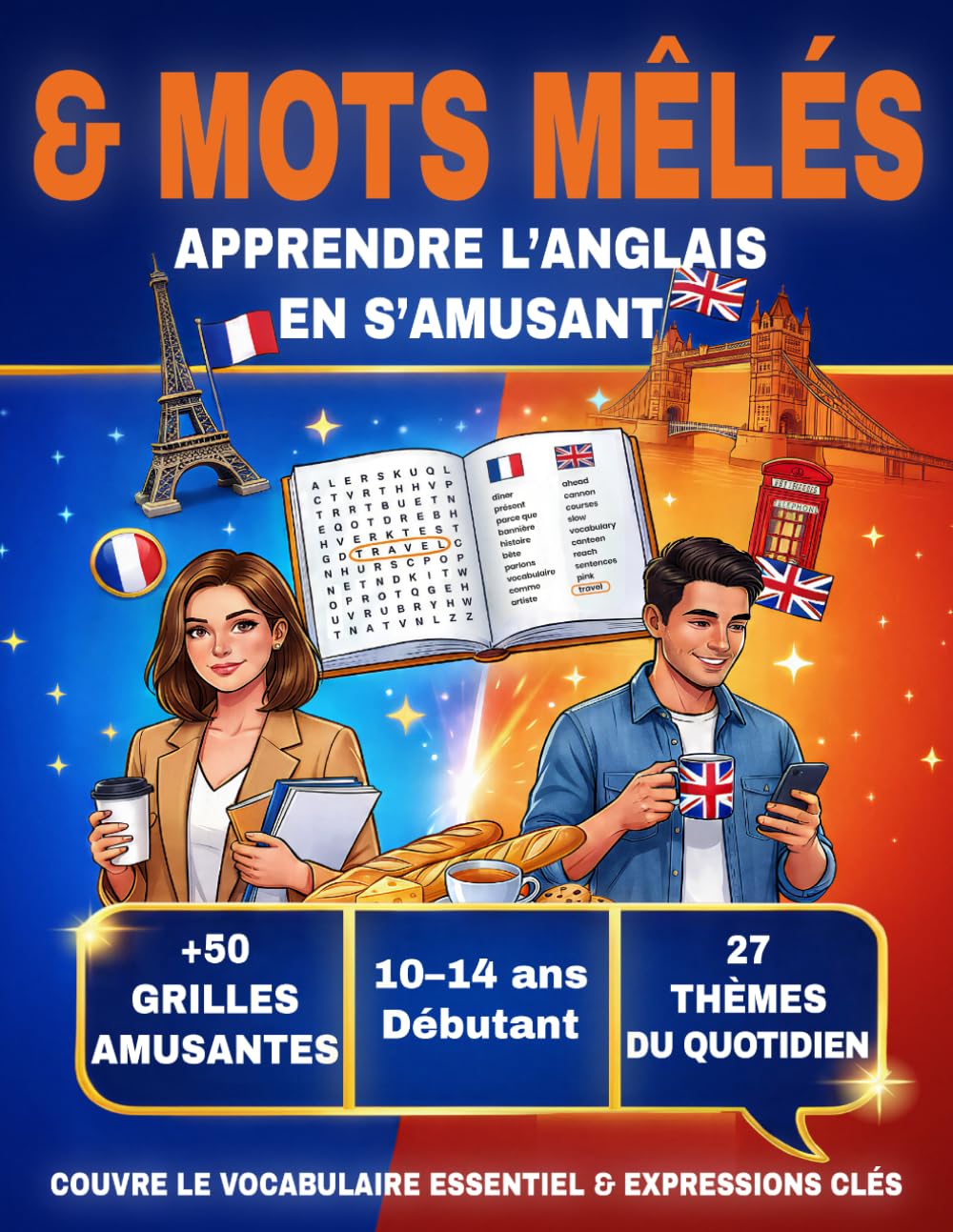Mots Mêlés en Anglais avec traduction – Débutant: Apprends l’anglais facilement en t’amusant avec des jeux de mots mêlés