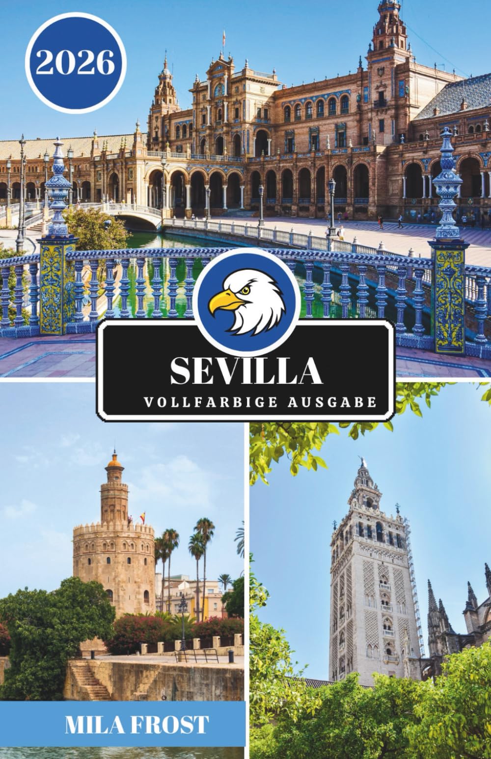 SEVILLA REISEFÜHRER 2026