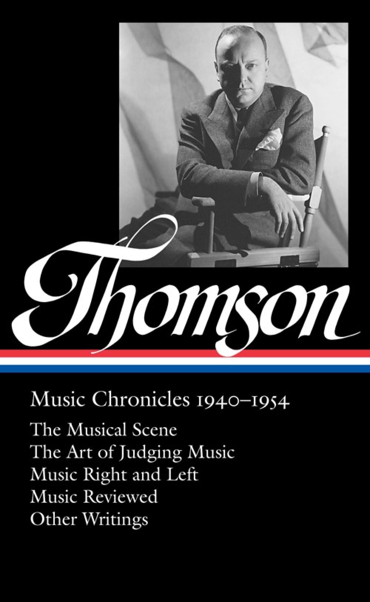 Virgil Thomson Music Chronicles cadeau idéal musicologue livre LOA