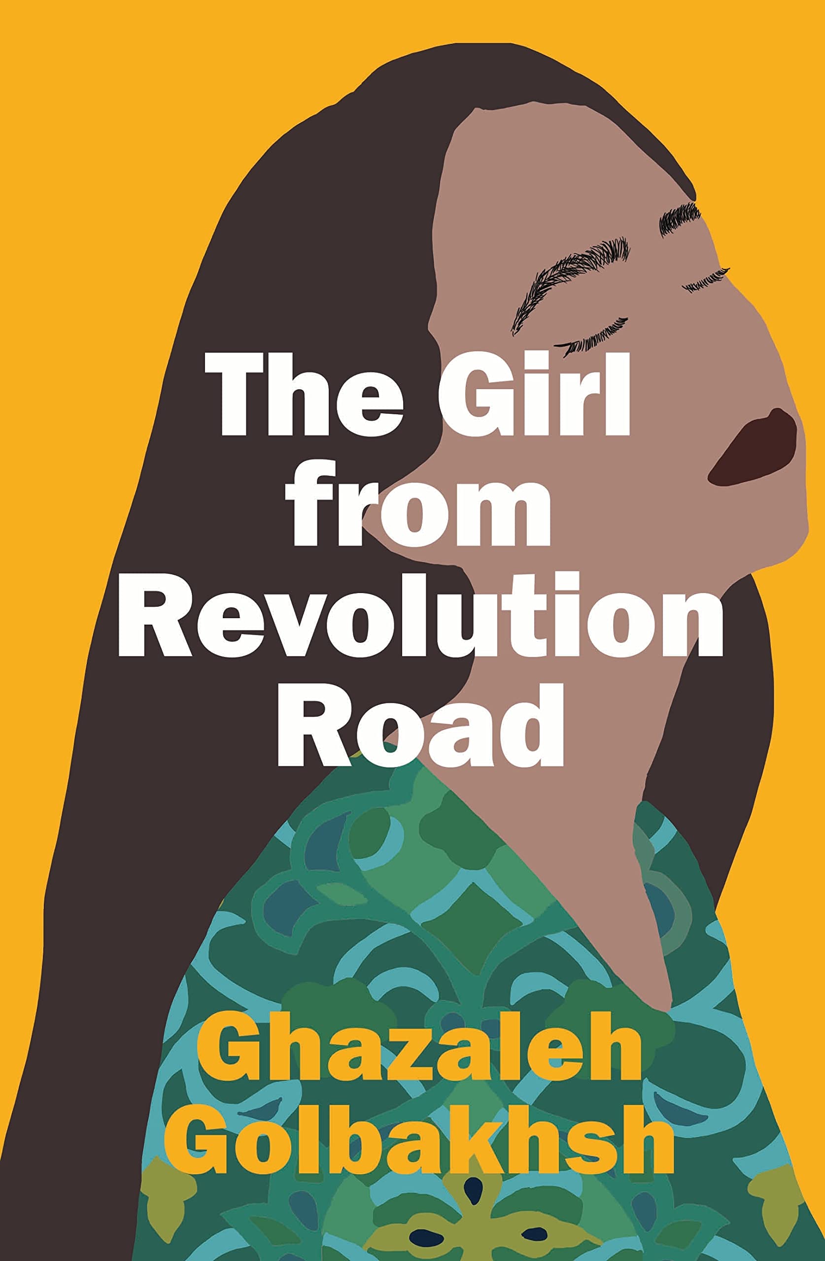 The Girl from Revolution Road, Golbakhsh New 9781988547398 Fast Free Shipping^*