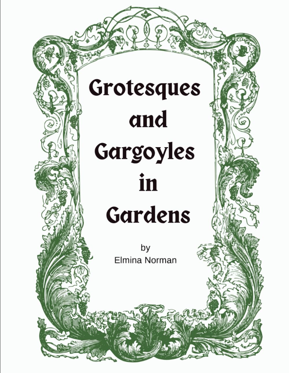 Grotesques and Gargoyles in Gardens: A Coloring Journey into a Fantastical World