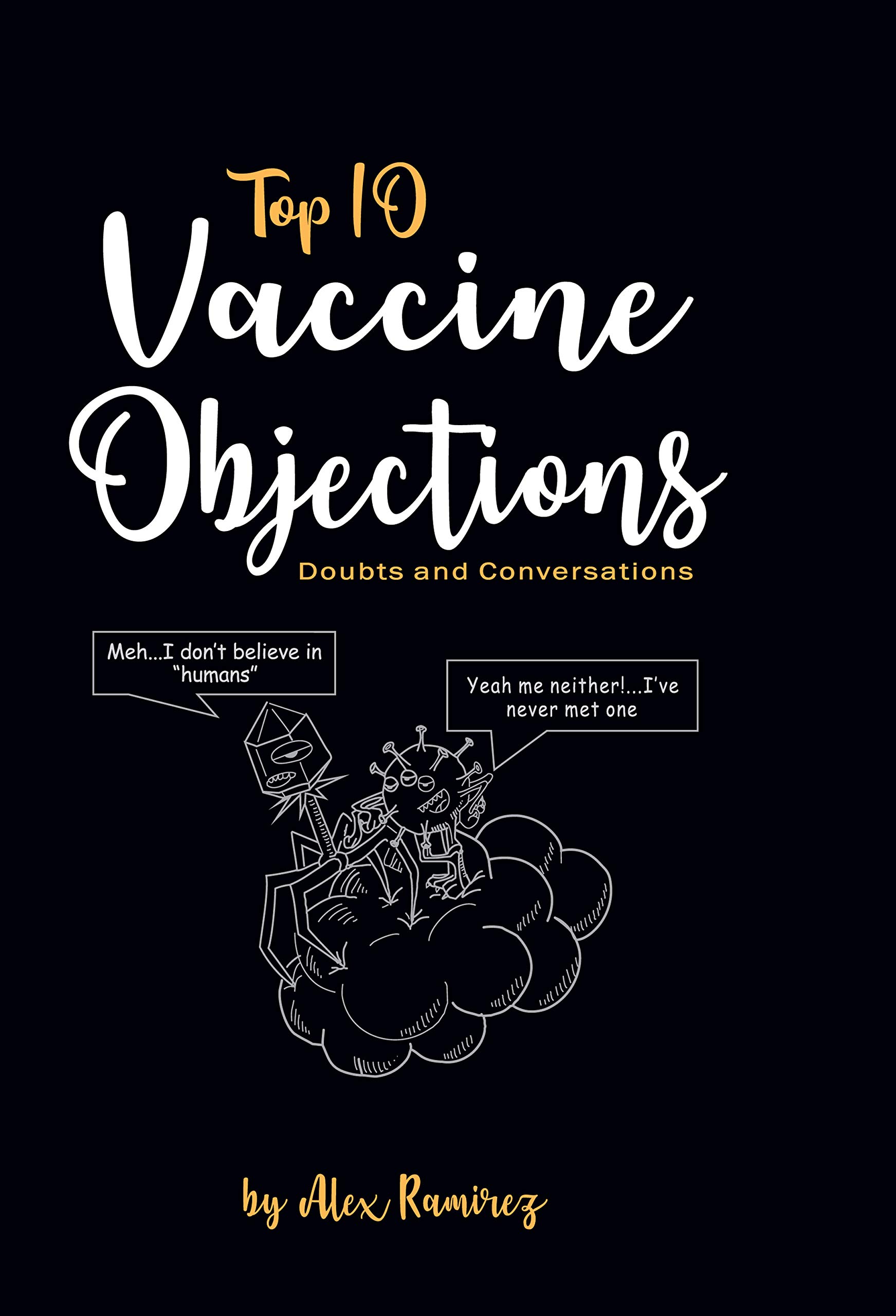 Navigating Vaccine Hesitancy: Top 10 Objections, Doubts, and Constructive Conversations