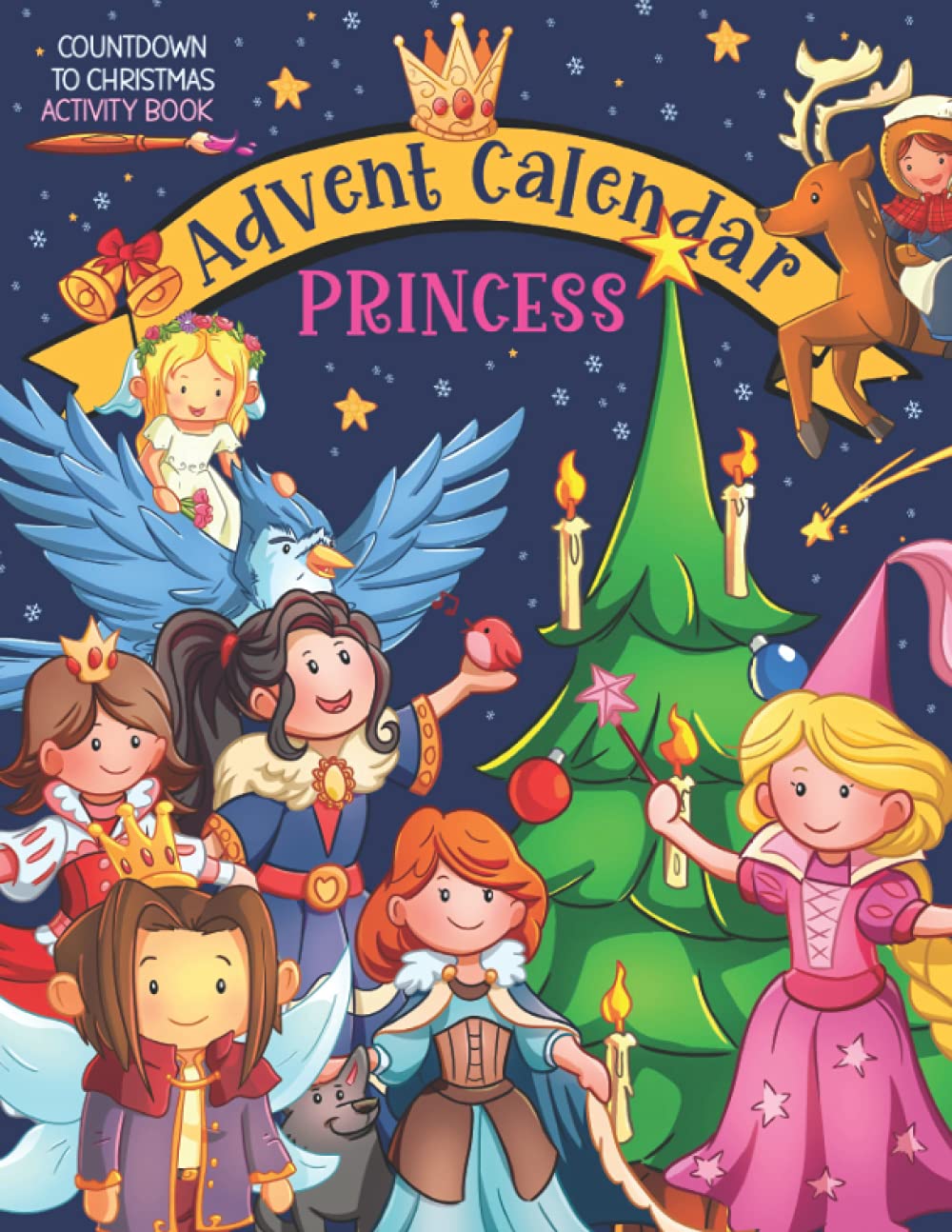 Independently published Princess Advent Calendar | Countdown to Christmas Activity Book: Princess Book for Girls | Coloring Pages for Kids and Toddlers (Stocking Stuffers for Kids)