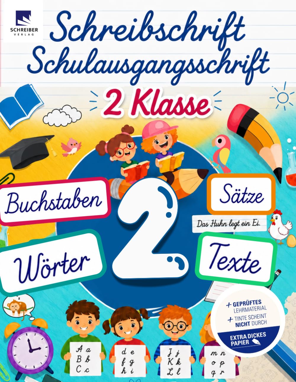 Schreibschrift Übungsheft Klasse 2 (SAS) inkl. [Bonus-Tipps zur Stifthaltung & Texte üben] Buchstaben lernen, Wörter und Sätze schreiblernheft | ... & Lernwelt] Schönschrift Schreiben lernen
