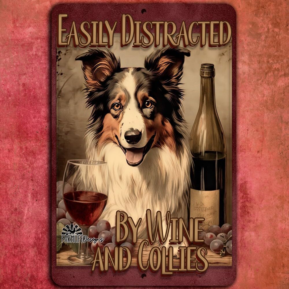 Collie Sign, Easily Distracted by Wine Collies dog lover dogs wall art bar sign home decor