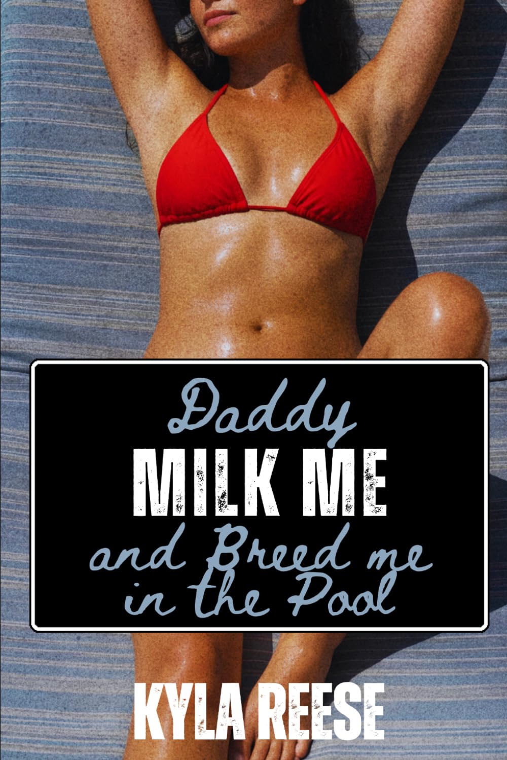 Daddy Milk Me and Breed Me in The Pool: A Taboo Fertile First Time Age Gap Lactation Fantasy with Breeding (Consensual Sleep Erotica)