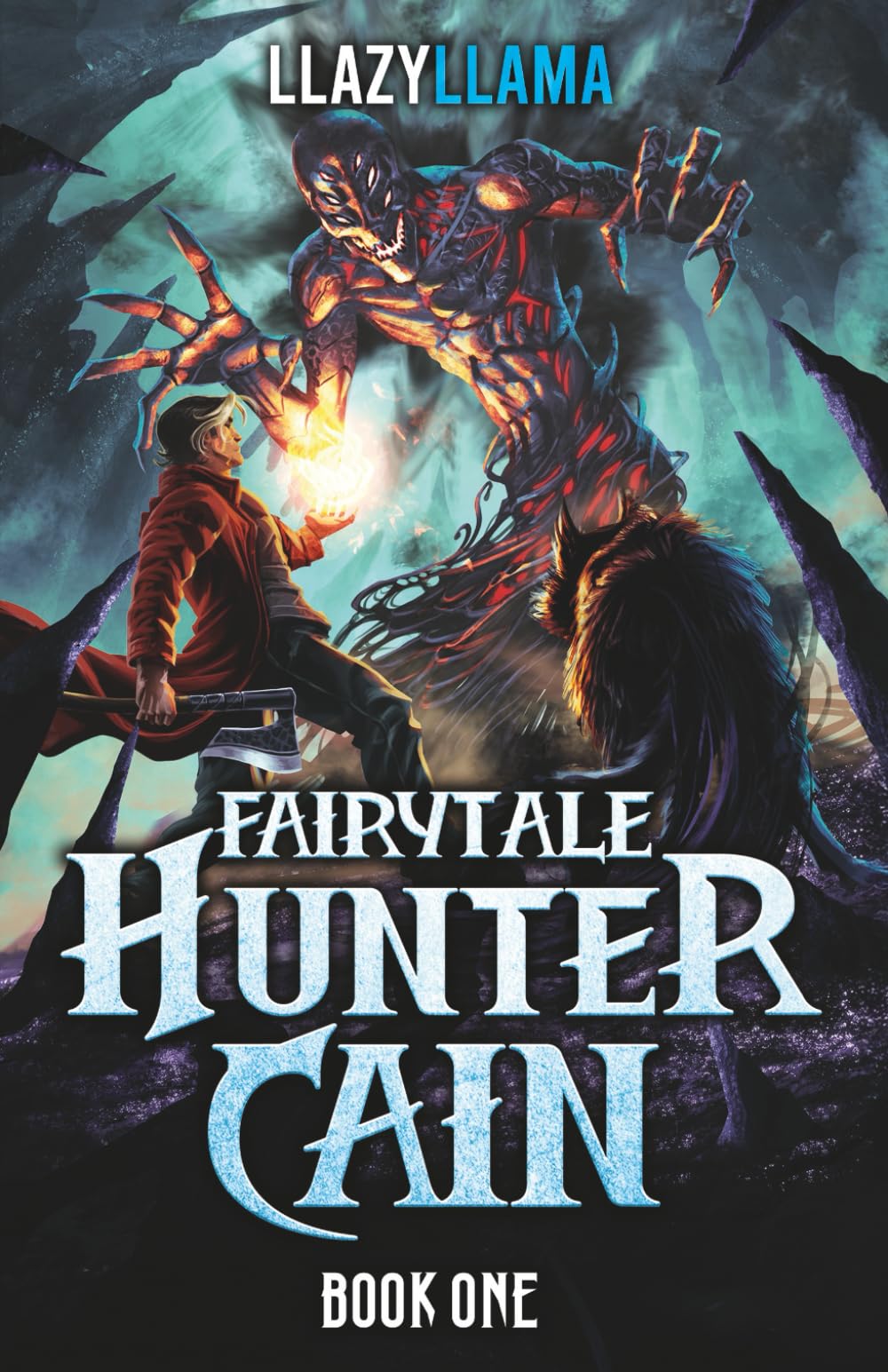 Fairytale Hunter Cain: A LitRPG Adventure: 1