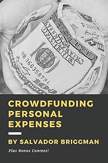 Crowdfunding Personal Expenses: Raise money on GoFundMe, etc. for costs including: emergencies, medical expenses, memorial funds, traveling, weddings, and your education.