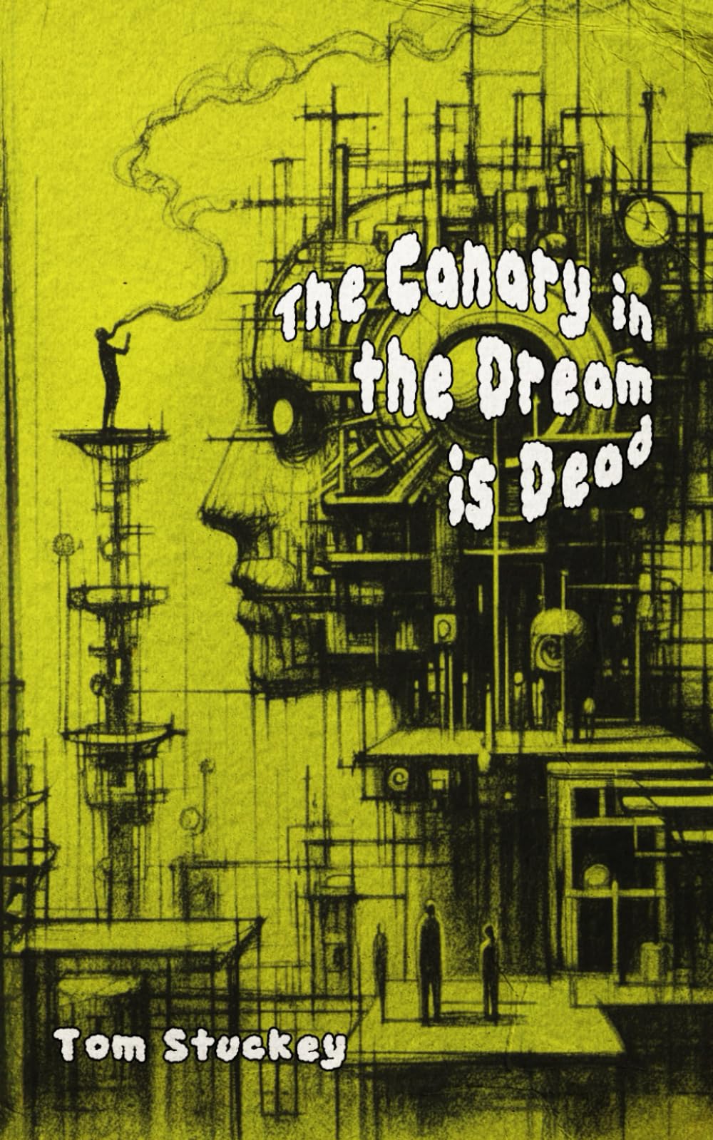 The Canary in the Dream is Dead