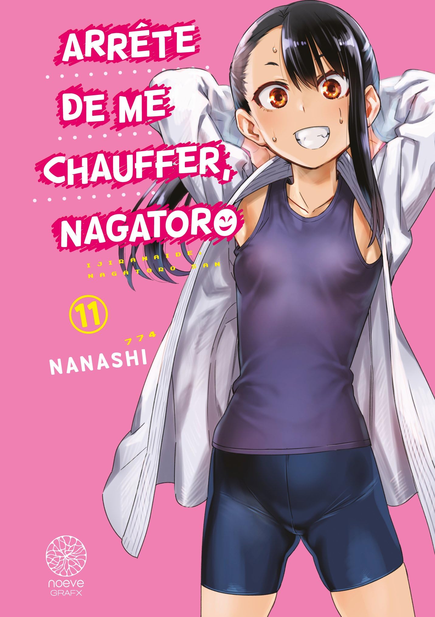 Arrête de me chauffer, Nagatoro - Tome 11