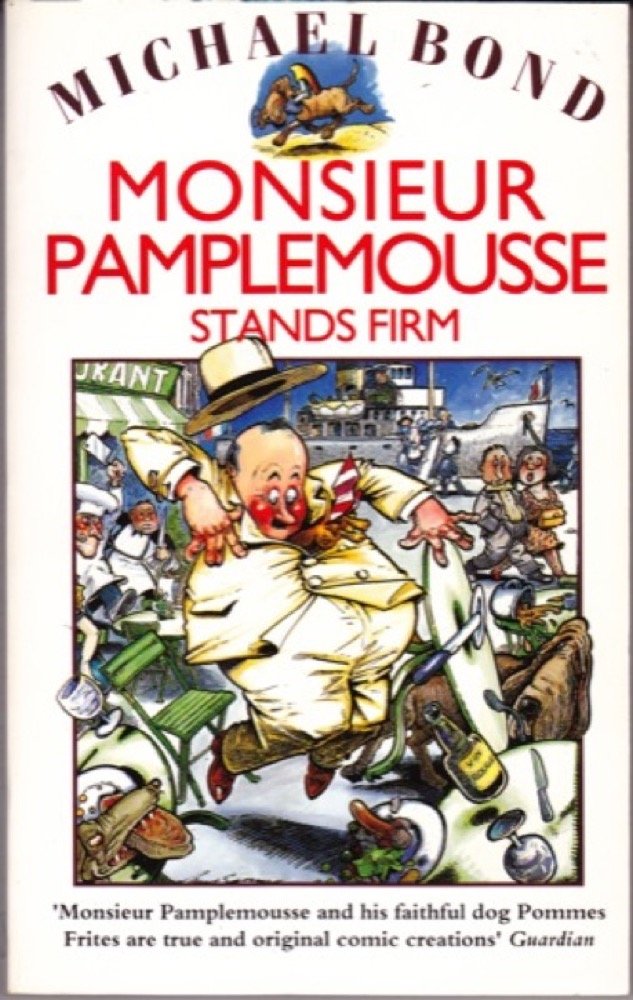 Buy Monsieur Pamplemousse Stands Firm — BookShops.in