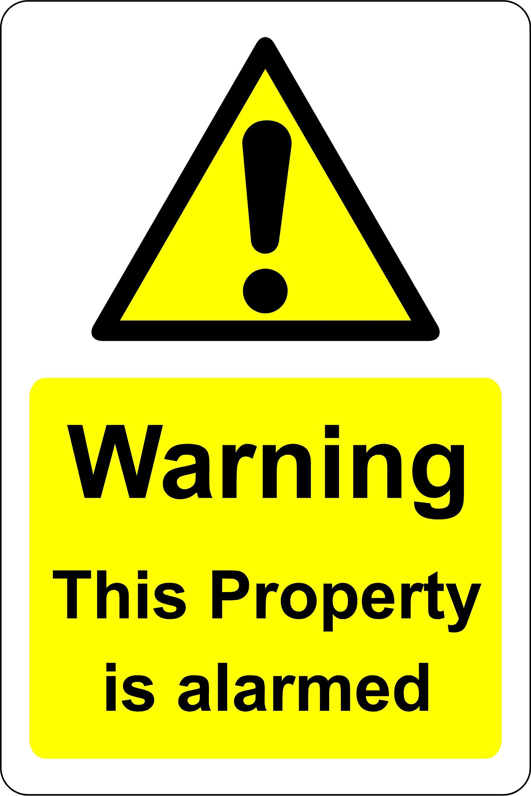 This property is alarmed Home Safety sign - 1.2mm Rigid plastic 200mm x 150mm