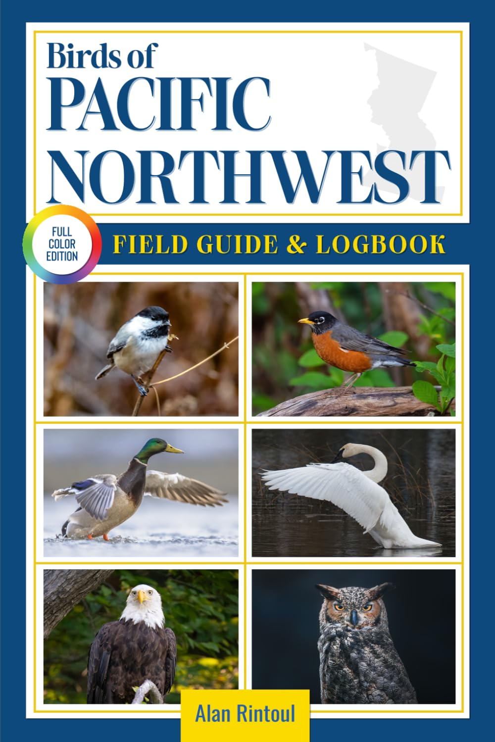 Birds of Pacific Northwest Field Guide and Logbook: An Essential Birdwatching Guide with Identification Tips for 60 Common Bird Species in Pacific Northwest      Paperback – August 21, 2025