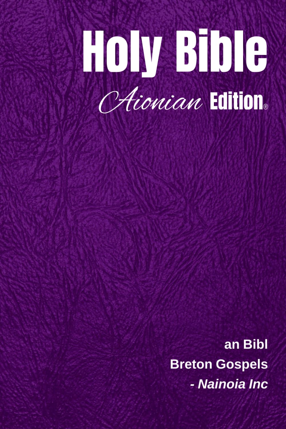 Holy Bible Aionian Edition: Breton Gospels