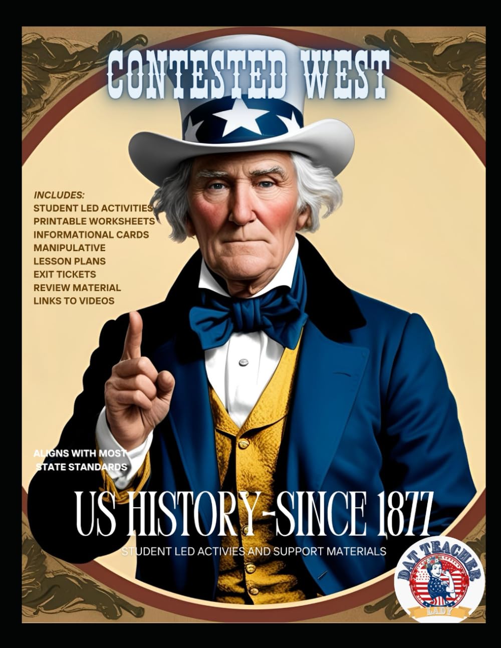 Contested West- US History Student Led Activities