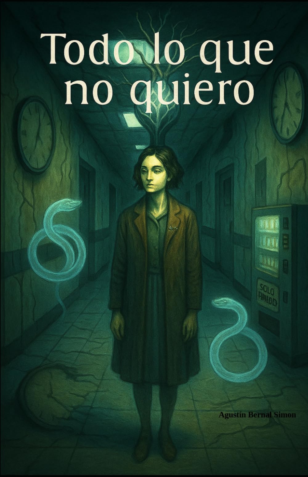 TODO LO QUE NO QUIERO