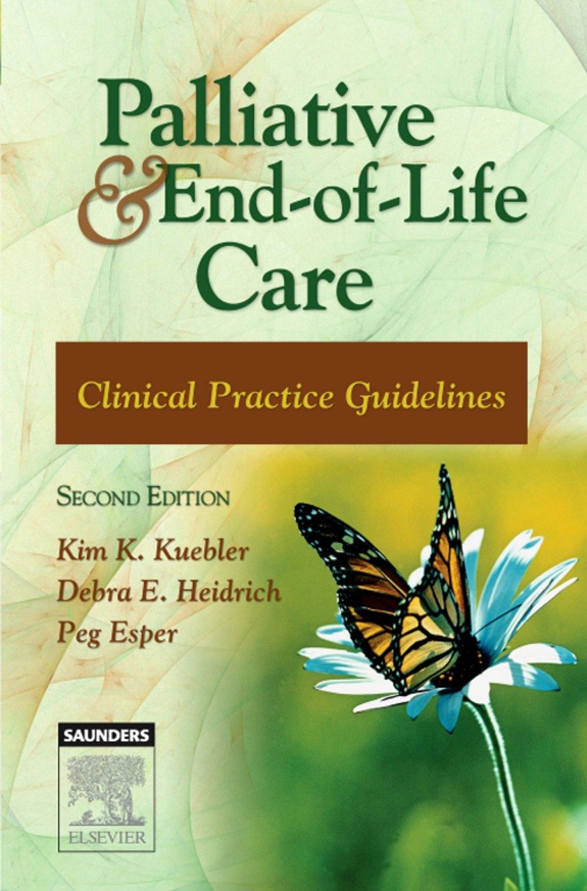 Palliative and End-of-Life Care: Clinical Practice Guidelines (Palliative and End of Life Care Clinica) (English Edition)