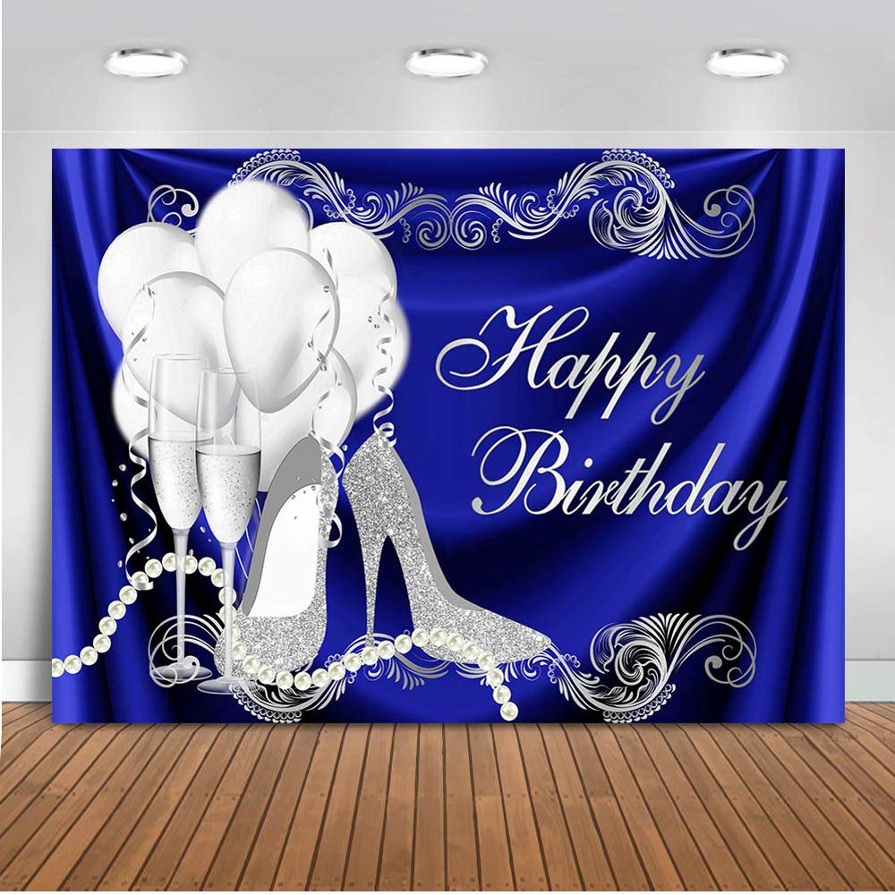 Mocsicka Royal Blue Happy Birthday Backdrop Silver High Heels Balloons Champagne Party Cake Table Decorations Sweet 16th Adult's Bday Photography