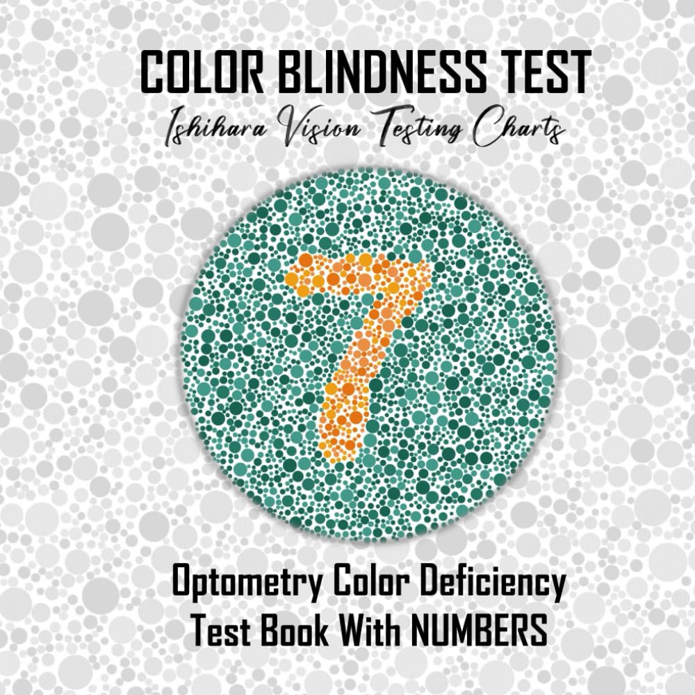 COLOR BLINDNESS TEST , Ishihara Vision Testing Charts: Optometry Color Deficiency Test Book With NUMBERS