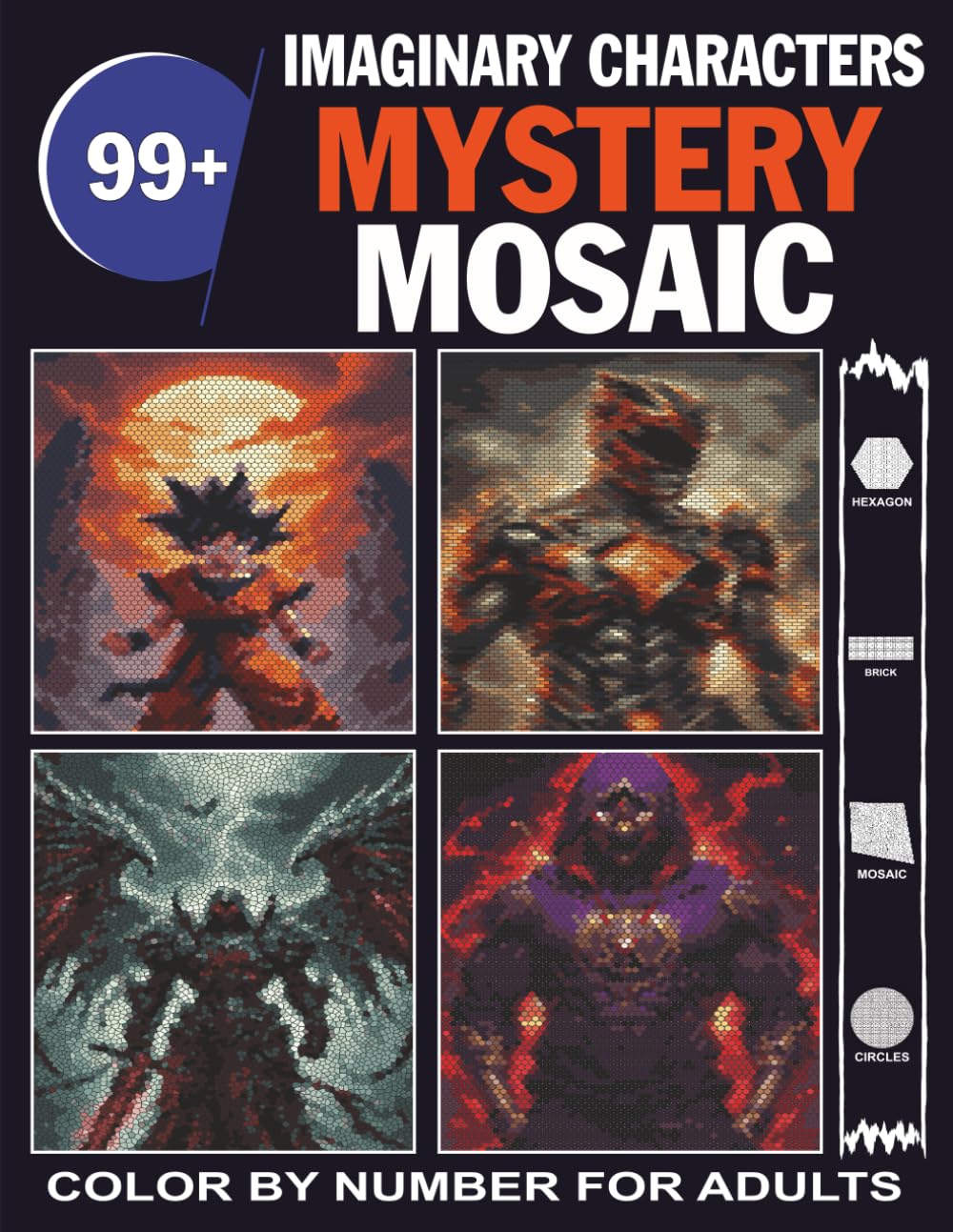 IMAGINARY CHARACTERS MYSTERY MOSAIC: Color by Number Book Adults