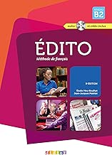 Download Edito niv.B2 (éd. 2015) - Livre + CD + DVD: Collection Edito PDF