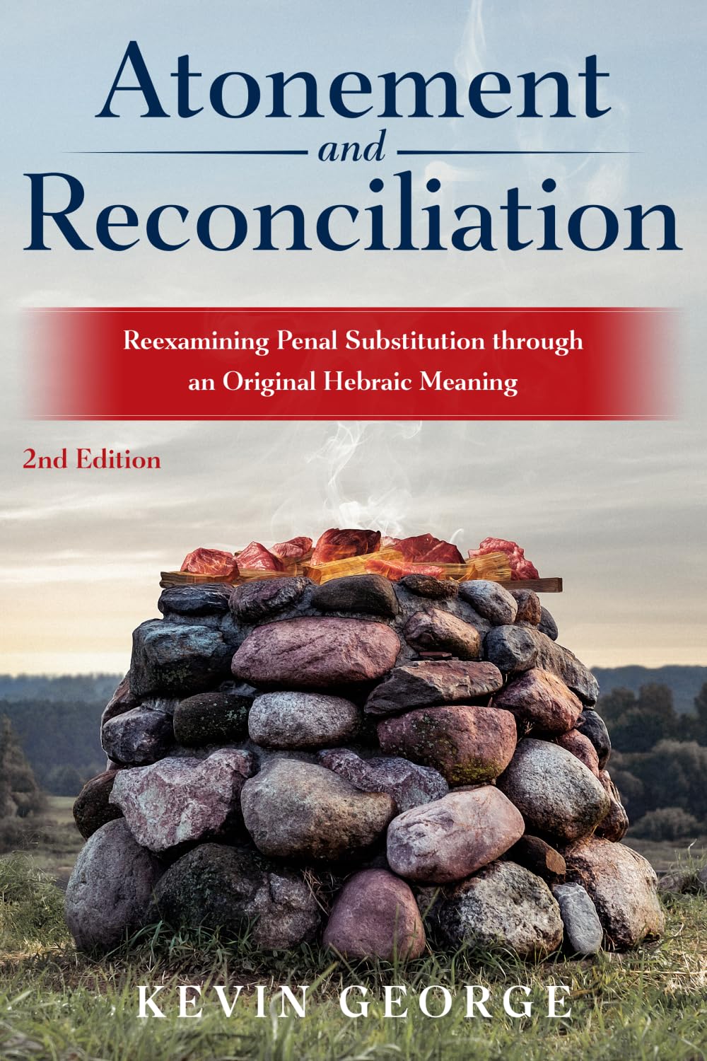 Atonement and Reconciliation: Reexamining Penal Substitution through an Original Hebraic Meaning.