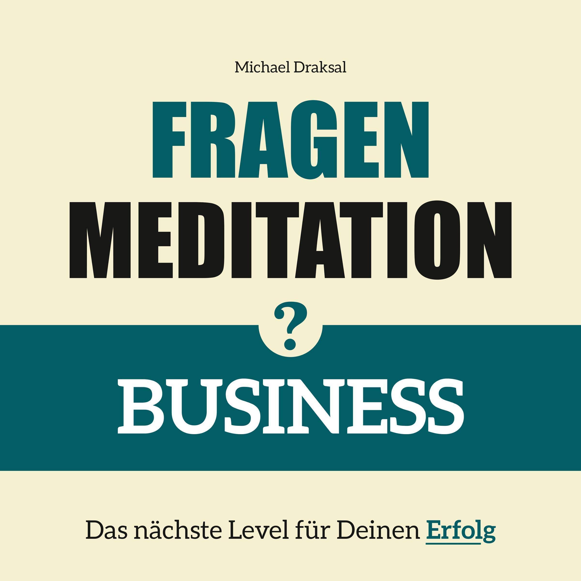 BUSINESS - Das nächste Level für Deinen Erfolg