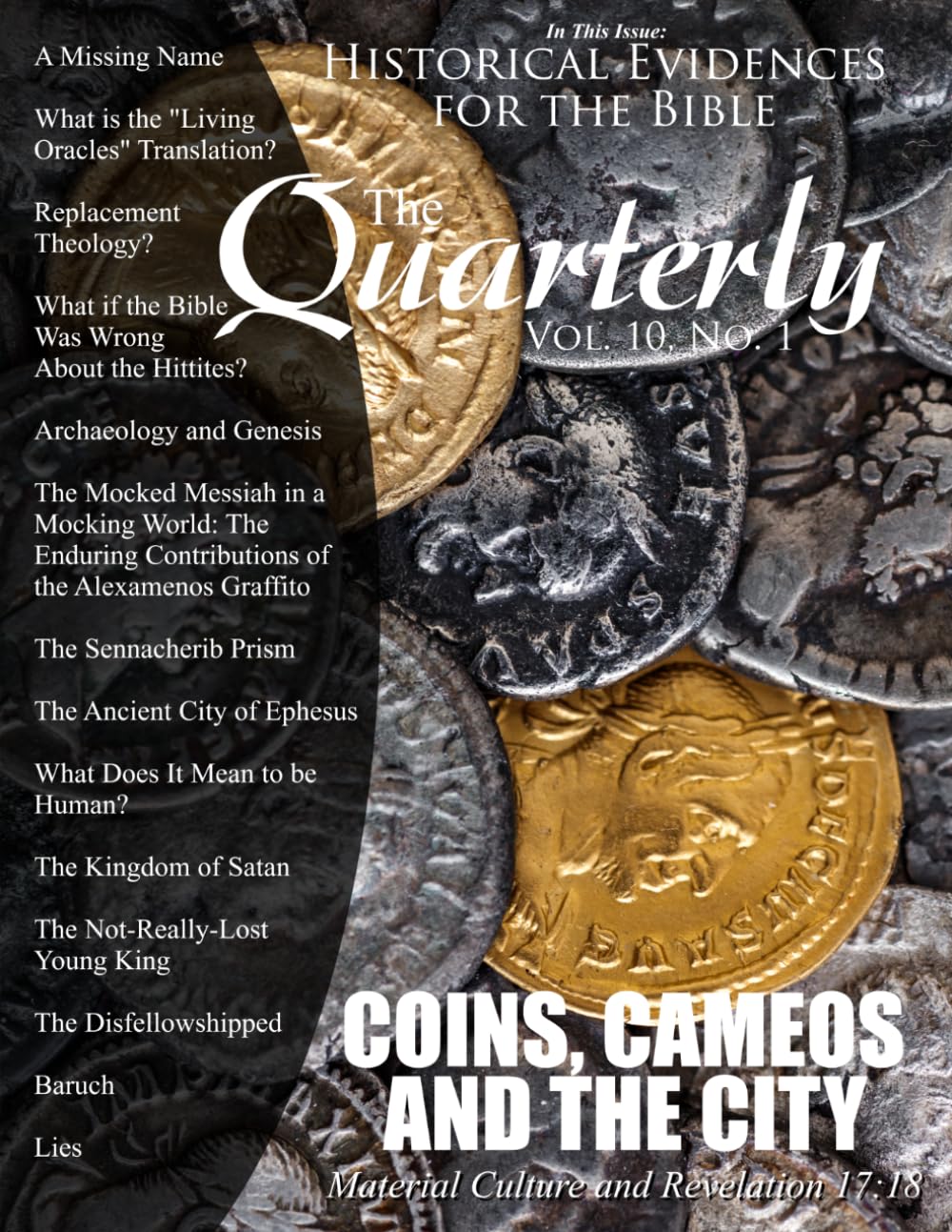 The Quarterly (Volume 10, Number 1): A Magazine for the church of Christ