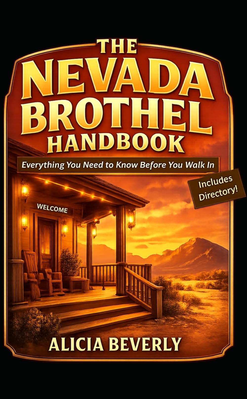 THE NEVADA BROTHEL HANDBOOK: Everything You Need to Know Before You Walk In