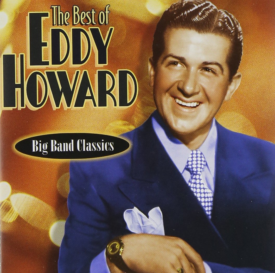 Best of Eddy Howard [Audio CD] Howard, Eddy