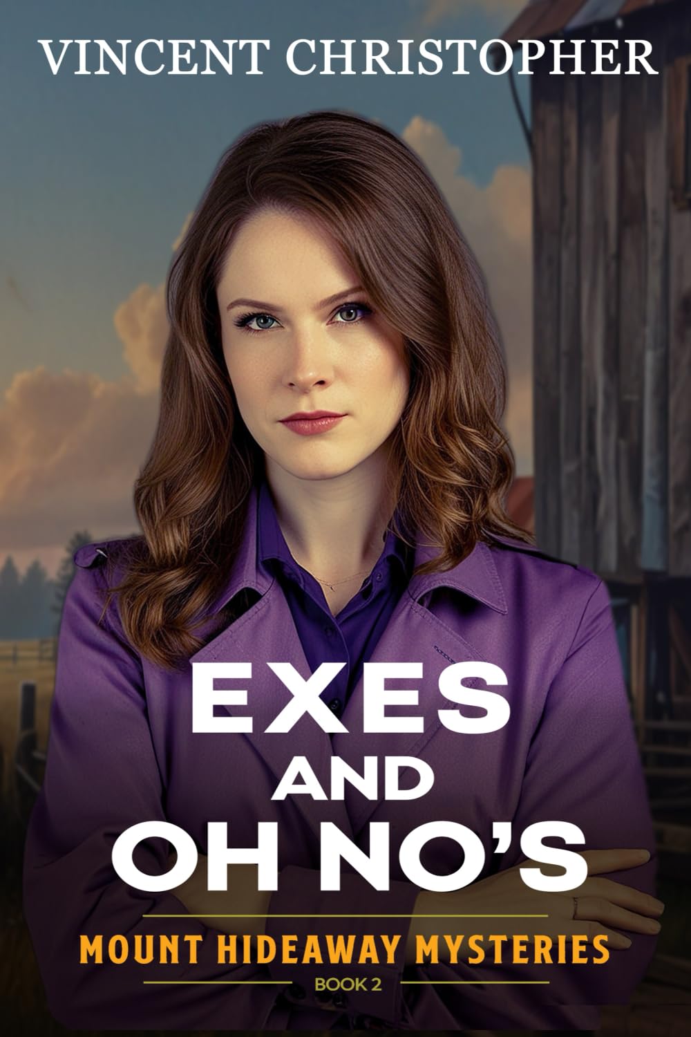 Exes and Oh No's: Mount Hideaway Mysteries Book 2