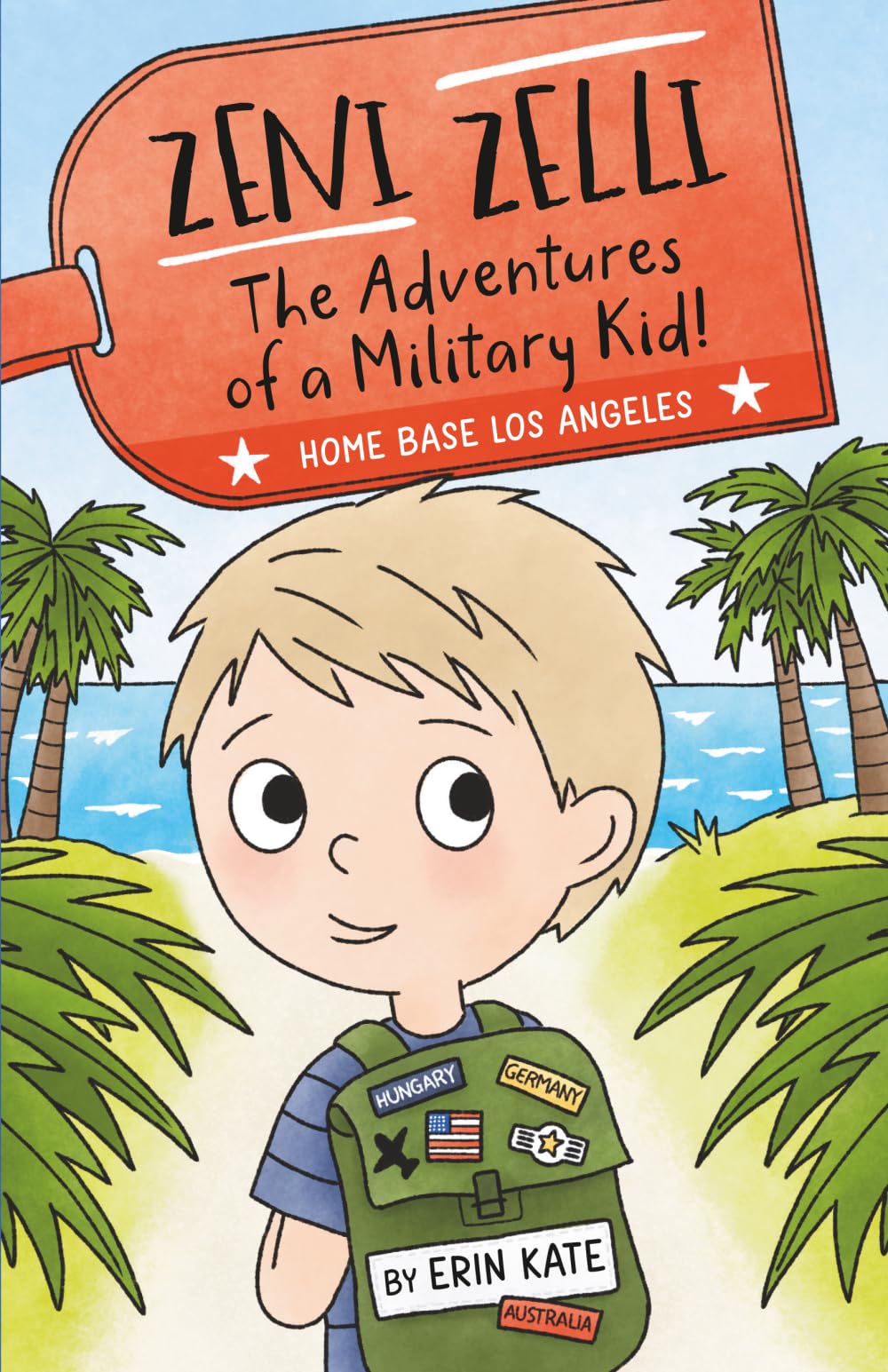 Zeni Zelli: The Adventures of a Military kid! Home Base Los Angeles.