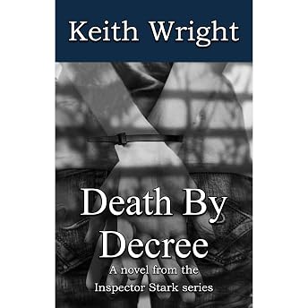 Death By Decree Audiobook by Keith Wright episode artwork