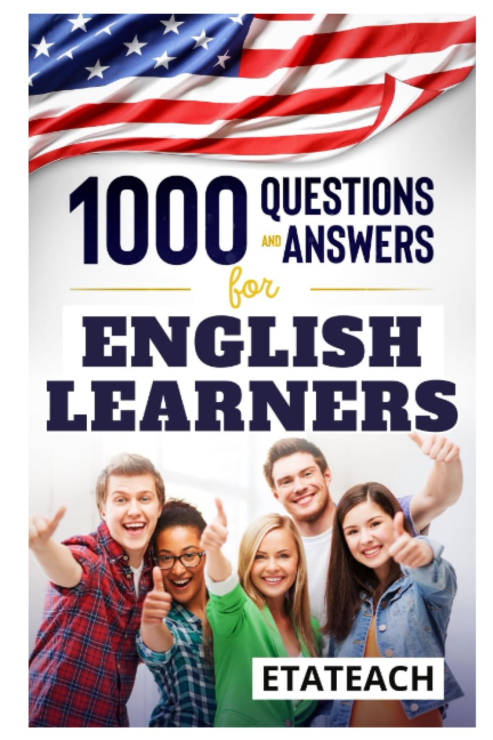 1000 Questions and Answers for English Learners