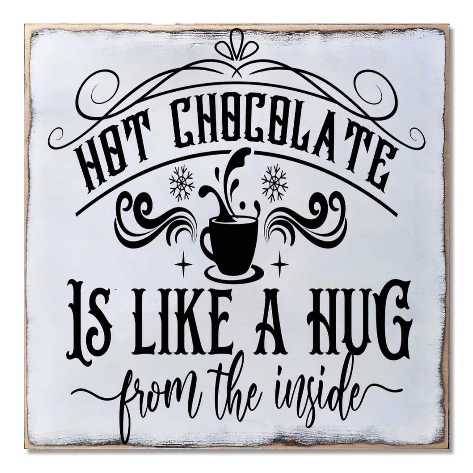 Hot Chocolate Is Like A Hug décoration murale bois réconfortante