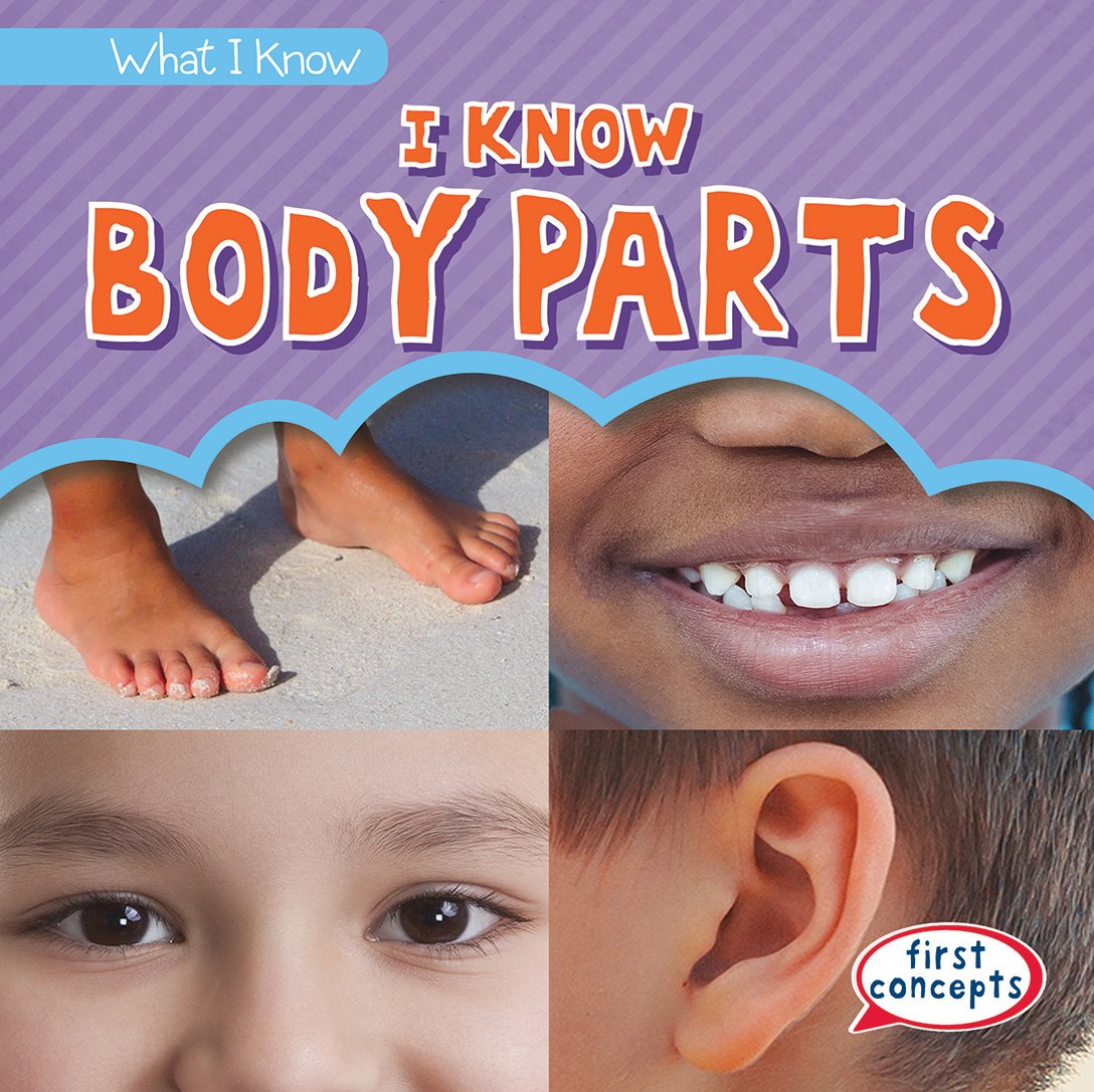 Buy I Know Body Parts (What I Know) — BookShops.in