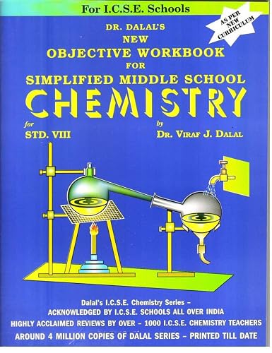 Dalal ICSE New Objective Workbook For Simplified Middle School Chemistry Class 8
